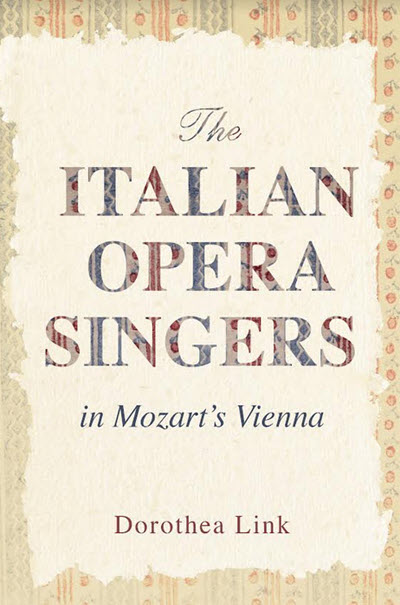 Inside the Italians Singing in Mozart's Vienna » Early Music America