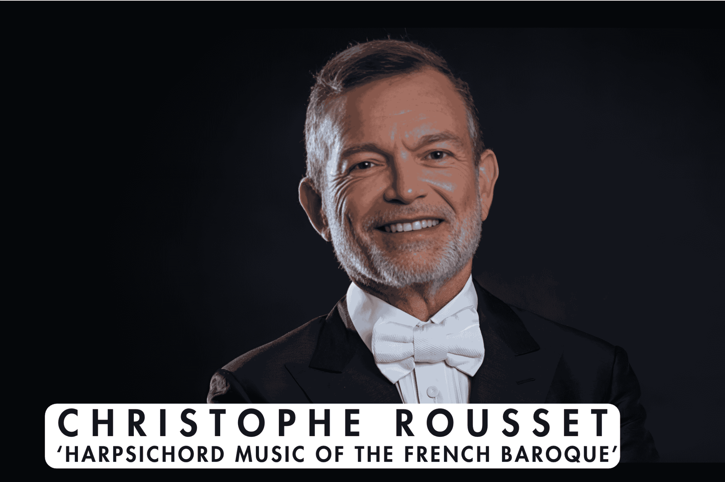 Christophe Rousset plays Music of the French Baroque