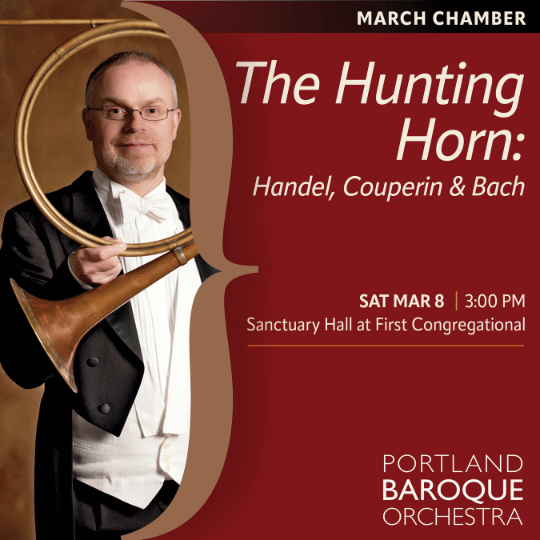 The Hunting Horn: Handel, Couperin & Bach