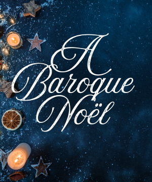 A Baroque Noël