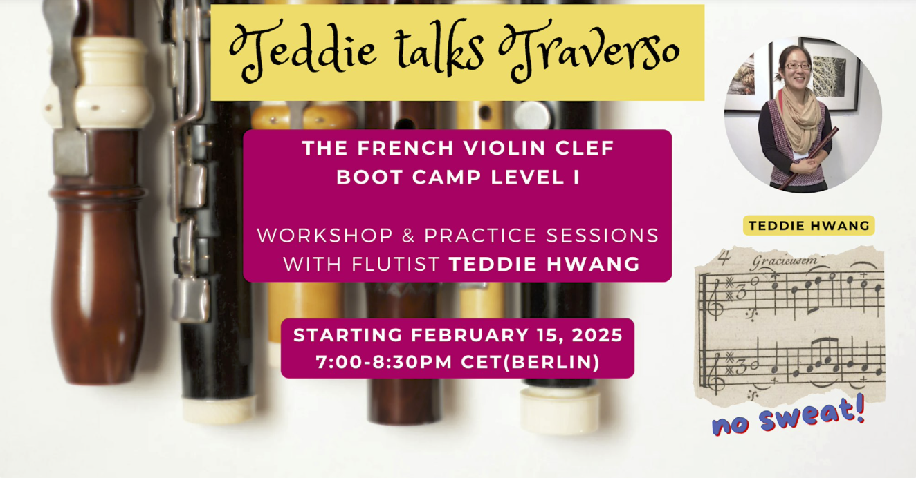 Teddie Talks Traverso: "The French Violin Clef Boot Camp Levels I & I|"